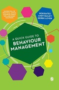 Cover: A Quick Guide to Behaviour Management - SAGE Publications Ltd