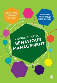 Enlarge image Cover: A Quick Guide to Behaviour Management - SAGE Publications Ltd