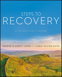 Enlarge image Cover: Steps to Recovery - SAGE Publications Ltd