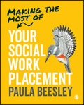 Cover: Making the Most of Your Social Work Placement - SAGE Publications Ltd
