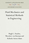 Cover: Fluid Mechanics and Statistical Methods in Engineering - University of Pennsylvania Press Anniversary Collection