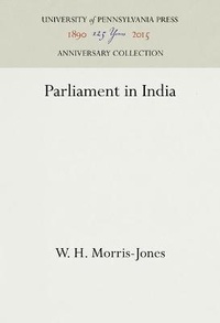 Abbildung von: Parliament in India - University of Pennsylvania Press Anniversary Collection