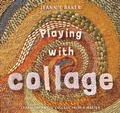 Cover: Playing with Collage - Candlewick Studio