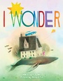 Cover: I Wonder - Ballantine Books Inc.