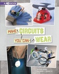 Cover: Make Circuits You Can Wear - Capstone Press