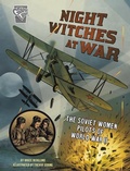 Cover: Night Witches at War - Capstone Press