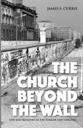 Cover: The Church Beyond the Wall - Wipf & Stock Publishers