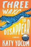Cover: Three Ways to Disappear - Ashland Creek Press