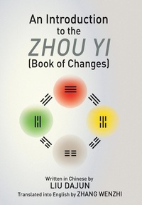 Enlarge image Cover: An Introduction to the Zhou yi (Book of Changes) - Chiron Publications