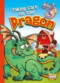 Cover: Taking Care of Your Dragon - Hi Jinx Press