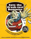Cover: Save the Crash-test Dummies - Peachtree Publishers