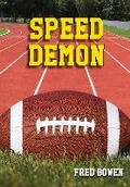 Cover: Speed Demon - Peachtree Publishers