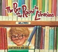 Cover: The Boy Who Was Raised By Librarians - Peachtree Publishers