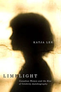 Enlarge image Cover: Limelight - Wilfrid Laurier University Press