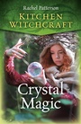 Cover: Kitchen Witchcraft: Crystal Magic - Moon Books