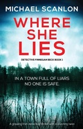 Cover: Where She Lies; a Gripping Irish Thriller - Bookouture