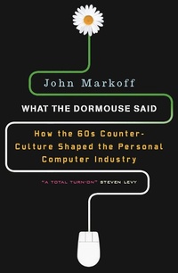 Enlarge image Cover: What the Dormouse Said - Penguin Books