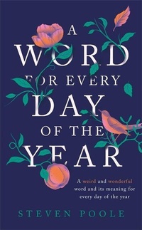 Abbildung von: A Word for Every Day of the Year - Quercus Publishing