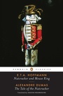 Cover: Nutcracker and Mouse King and The Tale of the Nutcracker - Penguin Classics