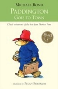Abbildung von: Paddington Goes To Town - HarperCollins
