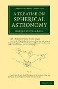 Cover: A Treatise on Spherical Astronomy - Cambridge University Press