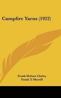 Cover: Campfire Yarns (1922) - Kessinger Publishing