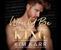 Cover: Would Be King - Dreamscape Media
