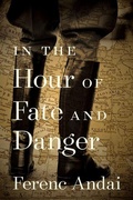 Cover: In the Hour of Fate and Danger - Holocaust Survivor Memoirs Program