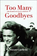 Cover: Too Many Goodbyes - Holocaust Survivor Memoirs Program