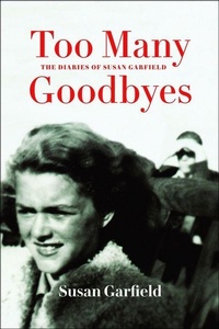 Enlarge image Cover: Too Many Goodbyes - Holocaust Survivor Memoirs Program