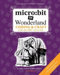 Enlarge image Cover: micro:bit in Wonderland - Tech Age Kids