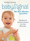 Abbildung von: babySignal - Mit den Händen sprechen - Kösel