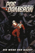 Cover: Star Wars - Poe Dameron IV - Die Wege der Macht - PANINI