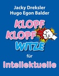 Cover: Klopf-Klopf-Witze f&uuml;r Intellektuelle - Pacific Productions