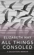 Cover: All Things Consoled - MacLehose Press