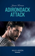 Cover: Adirondack Attack - Mills & Boon