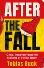 Cover: After the Fall - Weidenfeld and Nicholson