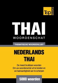 Abbildung von: Thematische woordenschat Nederlands-Thai - 5000 woorden - T&p Books