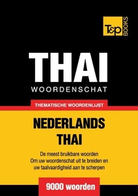 Abbildung von: Thematische woordenschat Nederlands-Thai - 9000 woorden - T&p Books