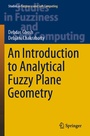 Cover: An Introduction to Analytical Fuzzy Plane Geometry - Springer