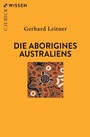 Cover: Die Aborigines Australiens - C.H.BECK