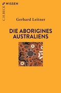 Abbildung von: Die Aborigines Australiens - C.H.BECK