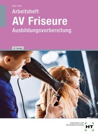 Abbildung von: AV Friseure - Verlag Handwerk und Technik