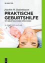 Cover: Praktische Geburtshilfe - De Gruyter