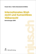 Cover: Internationales Strafrecht und humanit&auml;res V&ouml;lkerrecht - St&auml;mpfli Verlag