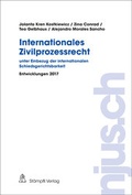 Cover: Internationales Zivilprozessrecht - unter Einbezug der internationalen Schiedsgerichtsbarkeit - St&auml;mpfli Verlag AG