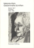 Cover: Melanie Klein: Gesammelte Schriften / 1995-2002. 4 in 6 Bdn. - frommann-holzboog