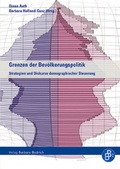 Cover: Grenzen der Bev&ouml;lkerungspolitik - Verlag Barbara Budrich
