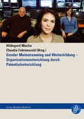 Cover: Gender Mainstreaming und Weiterbildung - Organisationsentwicklung durch Potentialentwicklung - Verlag Barbara Budrich