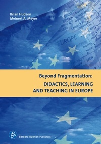 Enlarge image Cover: Beyond Fragmentation: Didactics, Learning and Teaching in Europe - Verlag Barbara Budrich